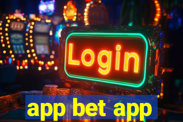 app bet app